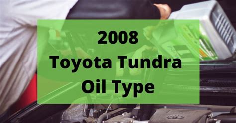 2008 toyota tundra 4.7 oil capacity|Fluid capacities